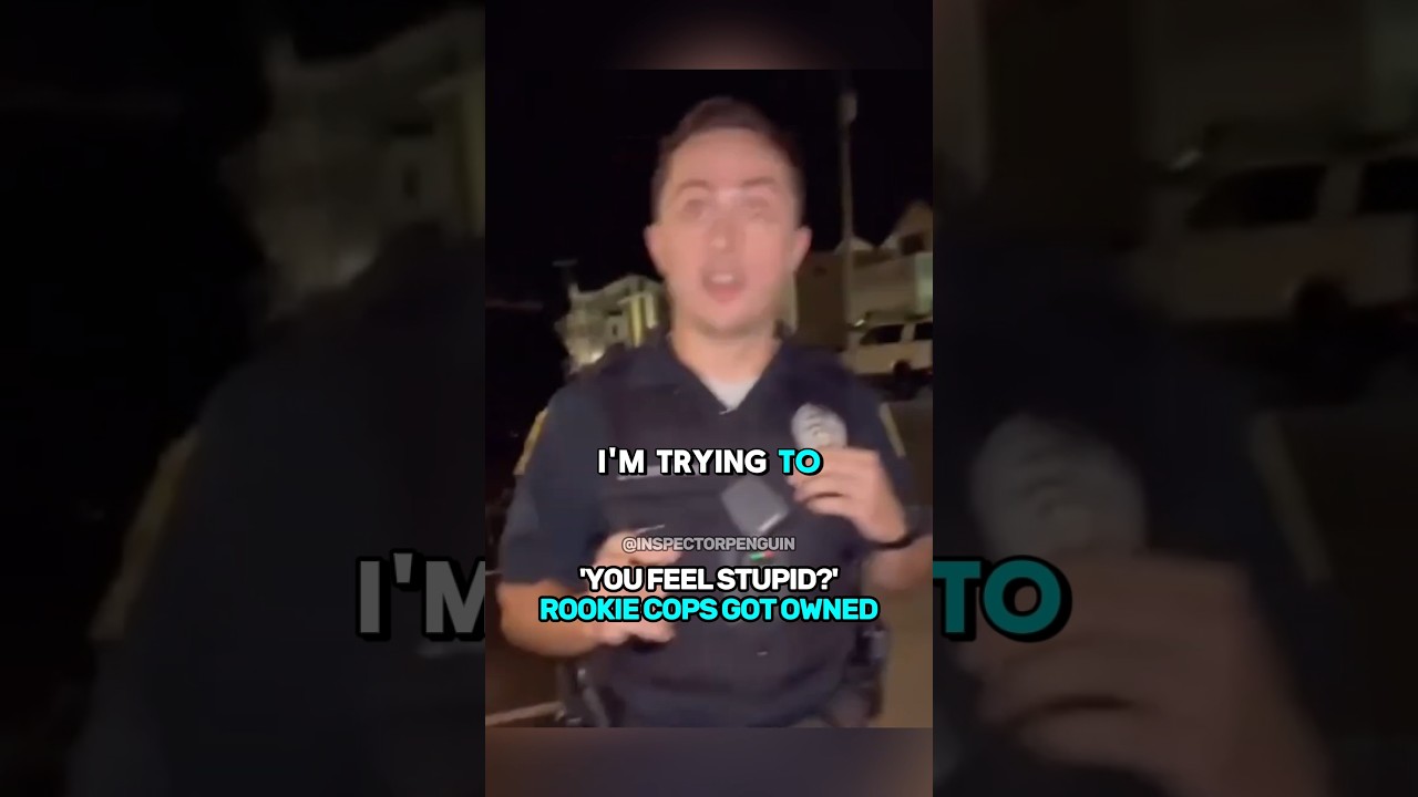 ‘You Feel Stupid?’ Rookie Cops Got Owned 🤯